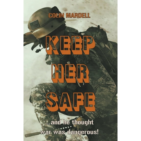 Keep Her Safe, (Paperback)