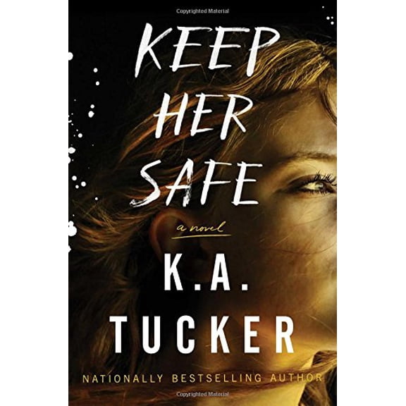Pre-Owned Keep Her Safe: A Novel (Hardcover) 1501149873 9781501149870