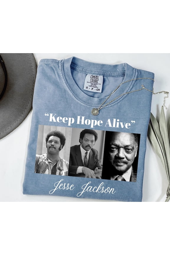 Keep Hope Alive Vintage Slogan Graphic Jesse Shirt, Retro Protest Style Typography Design Jacksonn Comfort Colors Unisex Cotton T-Shirt, Size S-3XL