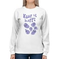 thumbnail image 1 of Keep It Happy! Sweatshirt Women -Image by Shutterstock, Female Large, 1 of 4