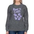 thumbnail image 1 of Keep It Happy! Sweatshirt Women -Image by Shutterstock, Female Small, 1 of 4
