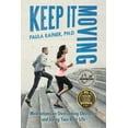 thumbnail image 1 of Keep It Moving: Meditations on Overcoming Obstacles and Living Your Best Life, (Paperback), 1 of 1