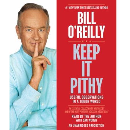 Pre-Owned Keep It Pithy: Useful Observations in a Tough World (Unknown) 0804128979 9780804128971