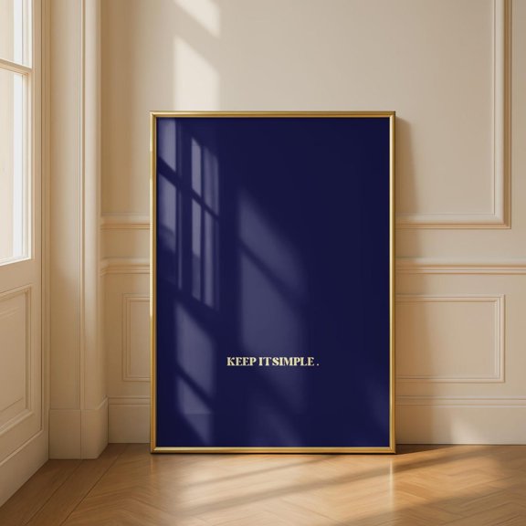 Keep It Simple Minimalism Wall Art Blue Typography, Unframed Paper Print
