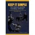 thumbnail image 1 of Keep It Simple''The Wildcat Multiple Football Offense", (Paperback), 1 of 1
