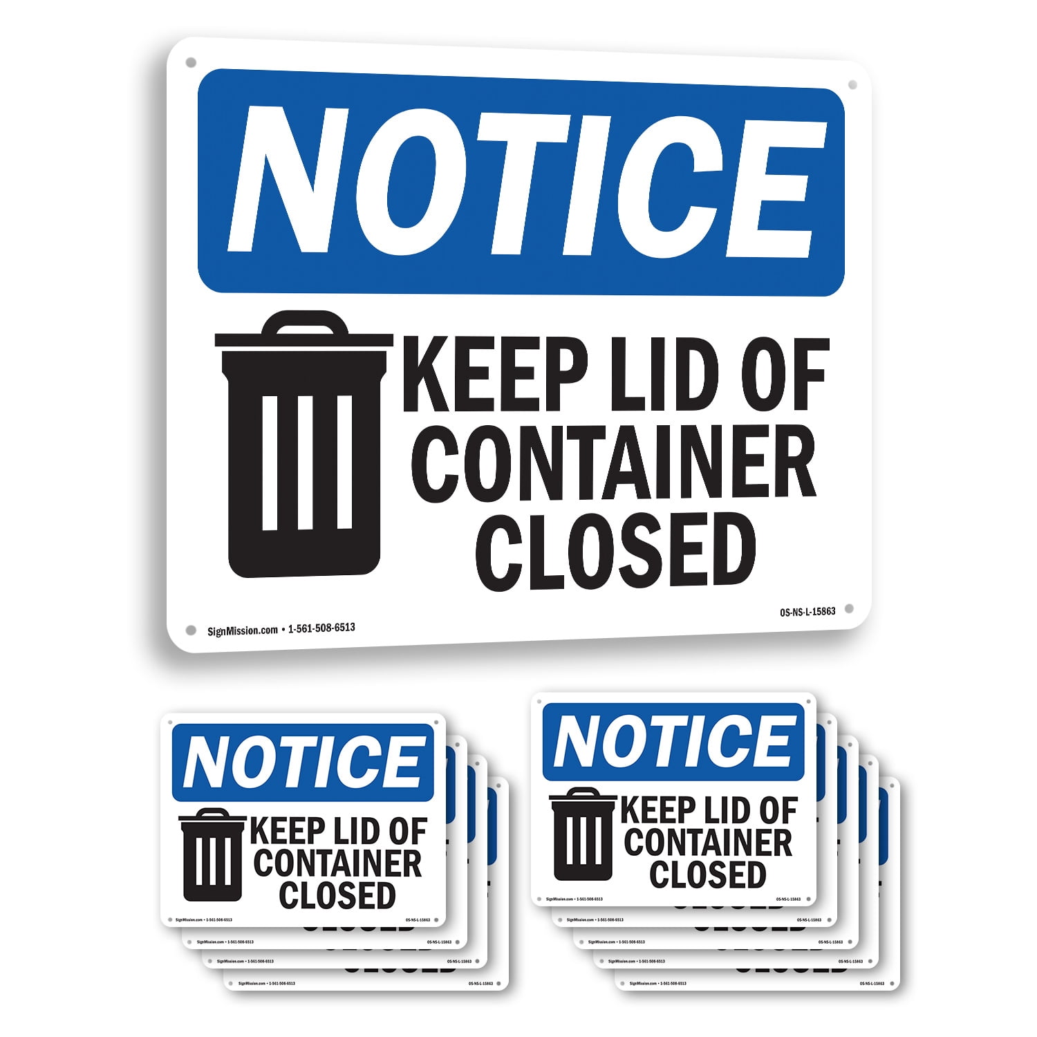 Keep Lid Of Container Closed OSHA Notice Rigid Plastic Sign 24 Inch x ...