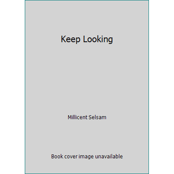 Pre-Owned Keep Looking (Paperback) 0022749004 9780022749002