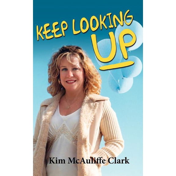Keep Looking Up (Paperback)