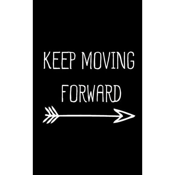 Keep Moving Forward, (Paperback)
