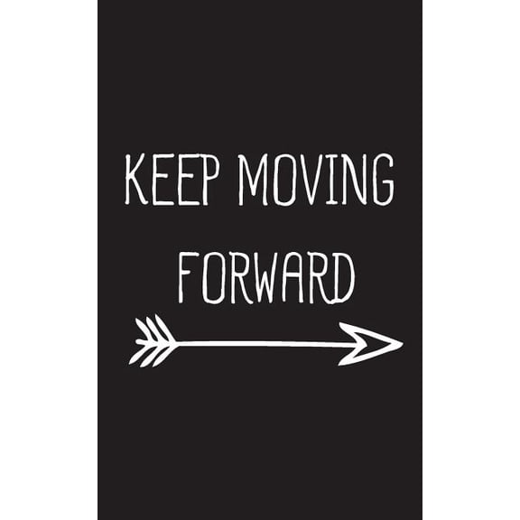 Keep Moving Forward, (Paperback)