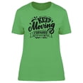 thumbnail image 1 of Keep Moving Forward  T-Shirt Women -Image by Shutterstock, Female 3X-Large, 1 of 2