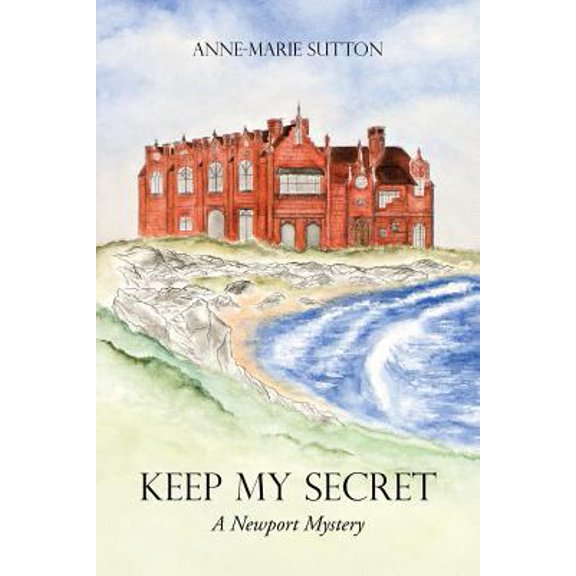 Pre-Owned Keep My Secret: A Newport Mystery (Paperback) 1481737295 9781481737296