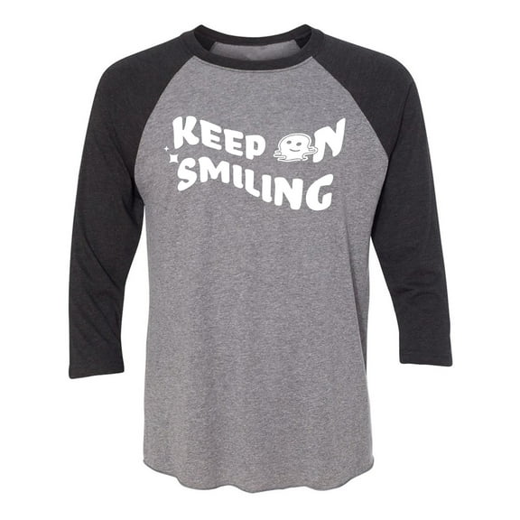 Keep On Smiling Unisex 3/4 Sleeve Baseball Raglan Tee