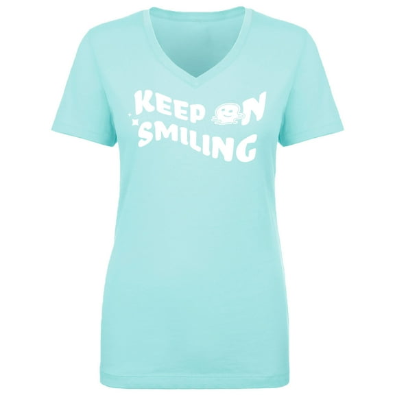 Keep On Smiling Womens V-Neck T-Shirt