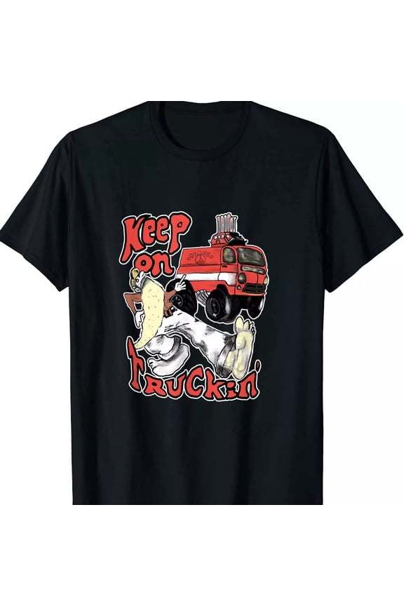 Keep On Trucking' For Truckers Of The T Shirt Size S-5XL Cotton Men
