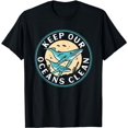 thumbnail image 1 of Keep Our Oceans Clean Save Sea Ocean Protection Protect T-Shirt, 1 of 5