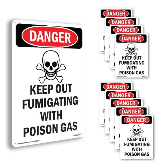 Keep Out Fumigating OSHA Danger Aluminum Sign 10 Inch x 7 Inch - 10 Pack