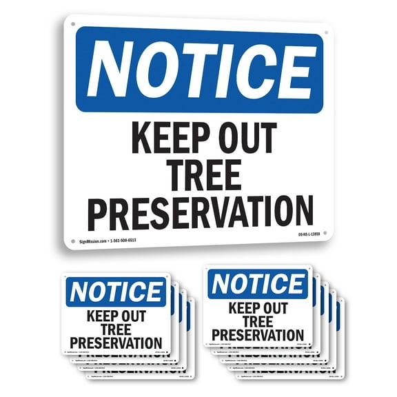 Keep Out Tree Preservation OSHA Notice Aluminum Sign 10 Inch x 7 Inch - 10 Pack