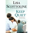 thumbnail image 1 of Pre-Owned Keep Quiet (Paperback) 1594138230 9781594138232, 1 of 1