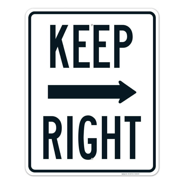 Keep Right Sign With Right Arrow Sign, 24x30 Inches, Rust .063 Aluminum ...