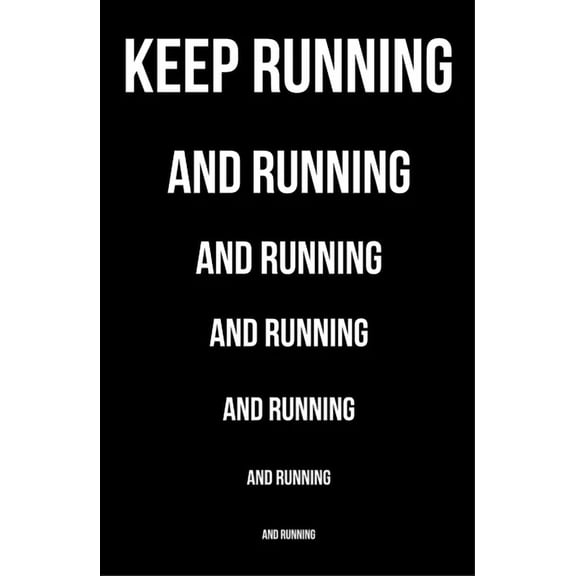 Keep Running Poster - Runners Gift - Running Motivation Art