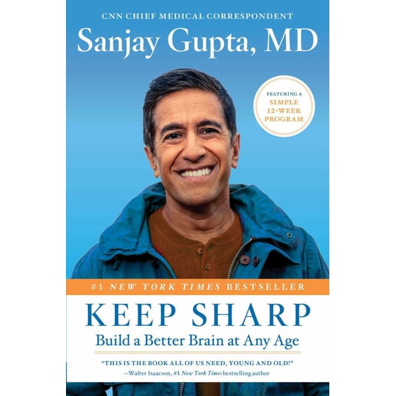 Keep Sharp: Build a Better Brain at Any Age (Paperback)