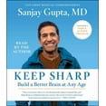 thumbnail image 1 of Keep Sharp : How to Build a Better Brain at Any Age (CD-Audio), 1 of 1