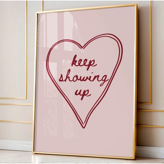 Keep Showing Up Art Poster, Preppy Pink And Red Poster, Boss Babe Baddie Wall Decor Home Office, Unframed Canvas Size 24x36 F03.1.15l578