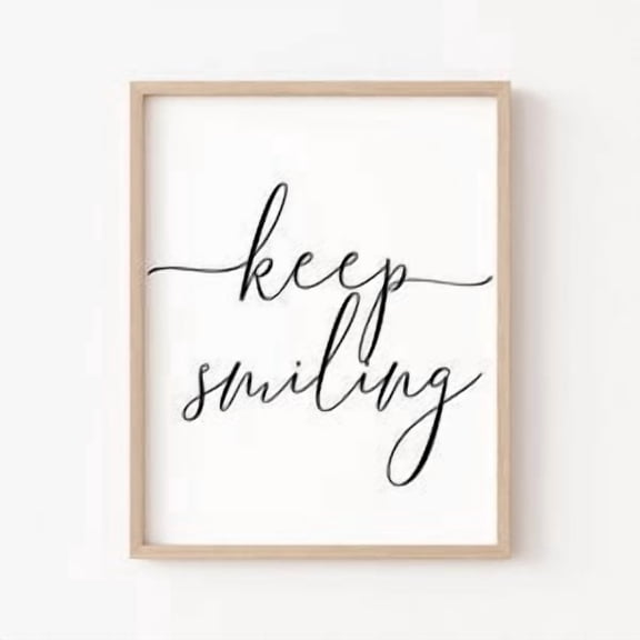 Keep Smiling Quote Poster, Poster Home Decor , Poster Print Only