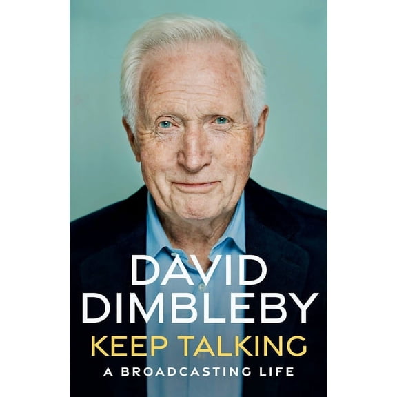 Keep Talking : A Broadcasting Life (Hardcover)