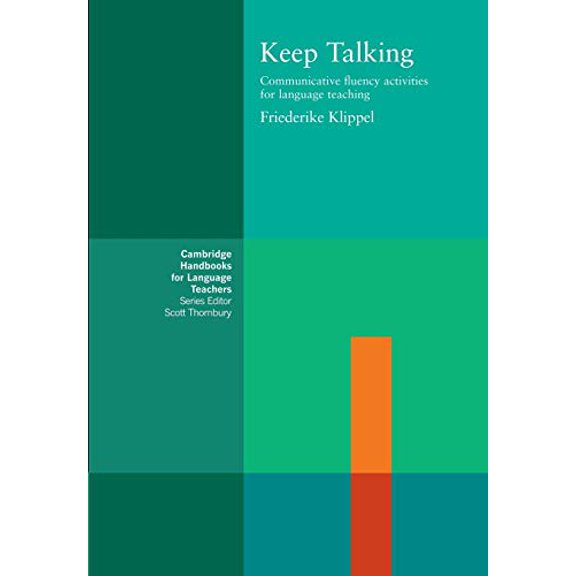 Pre-Owned Keep Talking: Communicative Fluency Activities for Language Teaching (Paperback) 0521278716 9780521278713