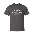 thumbnail image 1 of Keep Talking I'm Diagnosing You Sarcastic Humor Graphic Novelty Funny Tall T Shirt, 1 of 1
