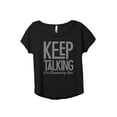 thumbnail image 1 of Keep Talking I'm Diagnosing You Women's Fashion Slouchy Dolman T-Shirt Tee Heather Black Medium, 1 of 3