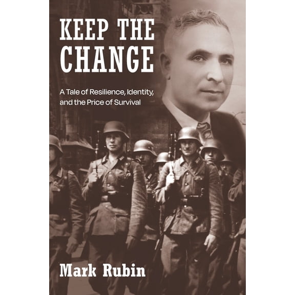 Keep The Change: A Tale of Resilience, Identity, & the Price of Survival, (Paperback)