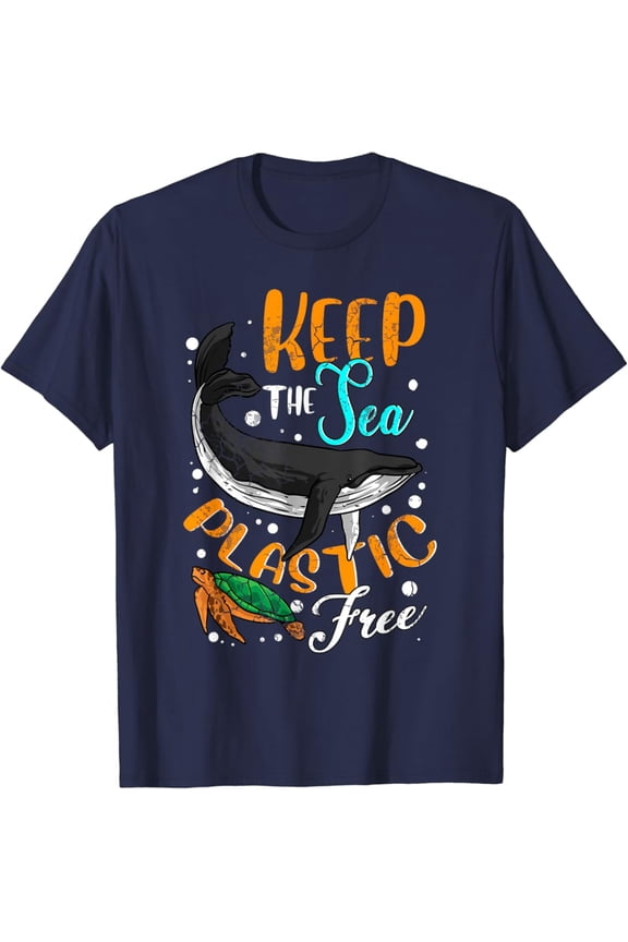 Keep The Sea Plastic Free Environment Environmental Ocean T-Shirt Gift for you - Men & Women Unisex T-shirt