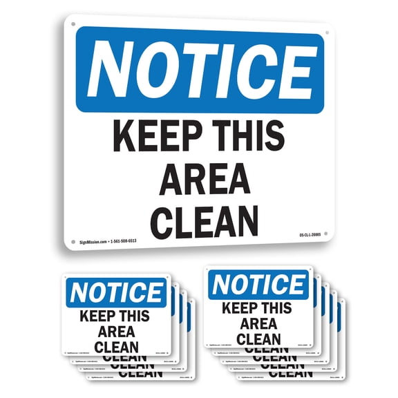 Keep This Area Clean OSHA Notice Aluminum Sign 14 Inch x 10 Inch - 10 Pack