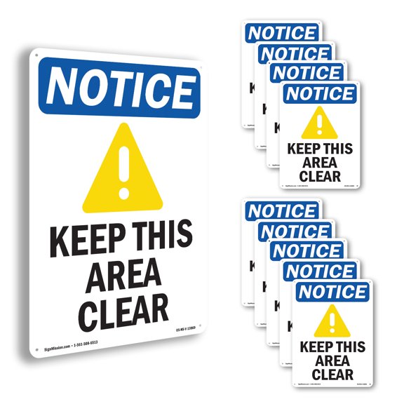 Keep This Area Clear OSHA Notice Aluminum Sign 10 Inch x 7 Inch - 10 Pack