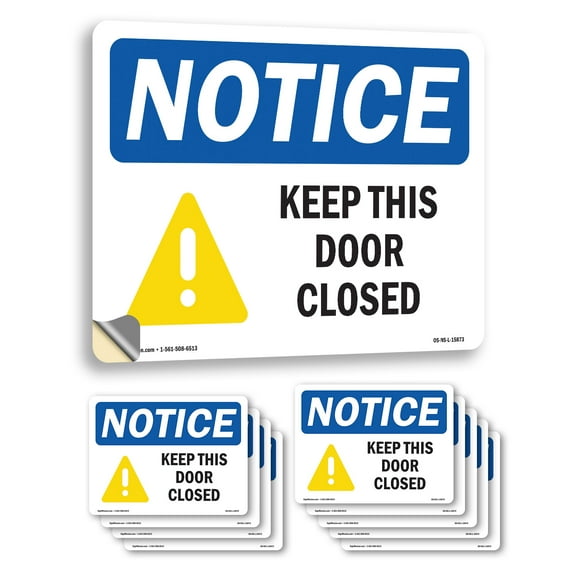 Keep This Door Closed OSHA Notice Vinyl Decal Label 10 Inch x 7 Inch - 10 Pack