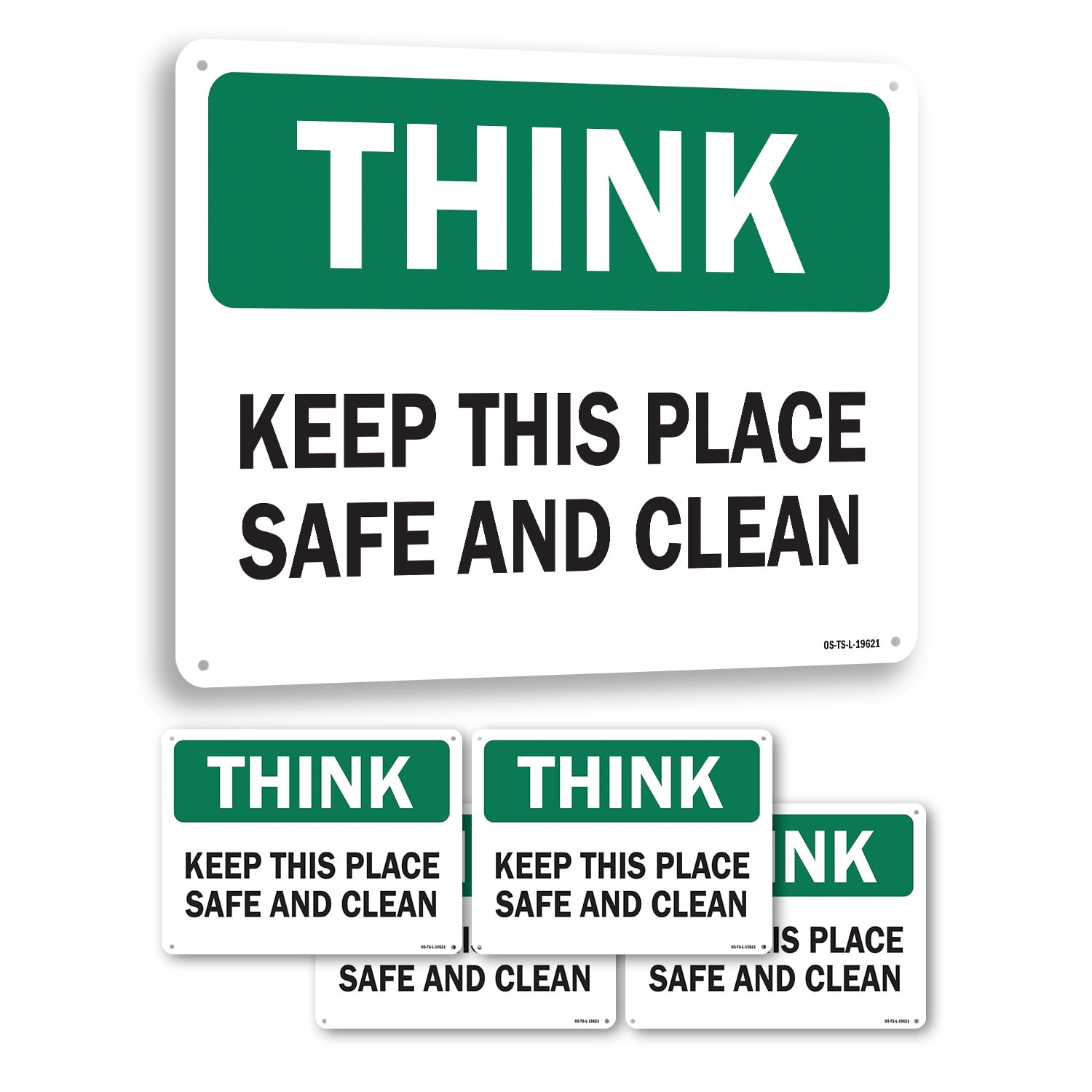 Keep This Place Safe and Clean OSHA Think Rigid Plastic Sign 18 Inch x ...