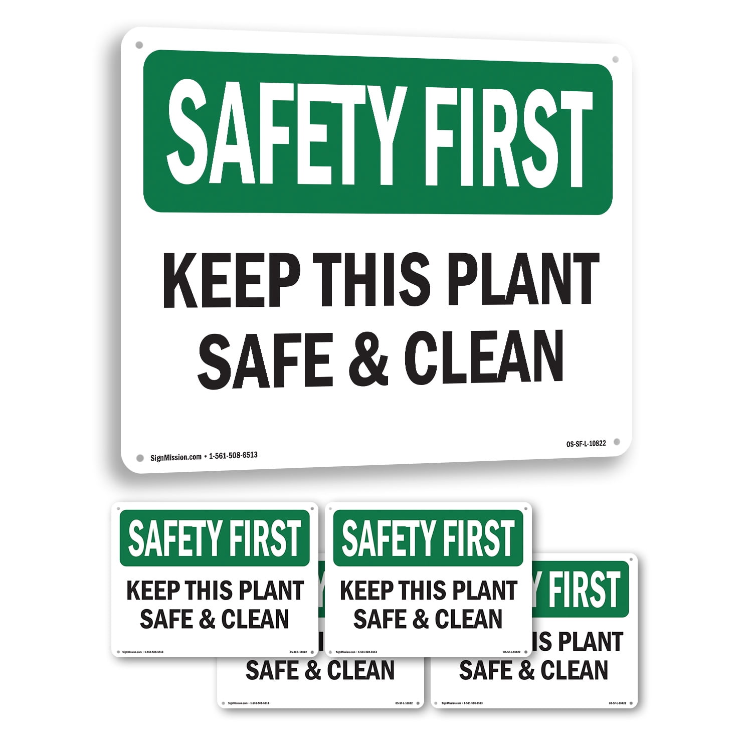 Keep This Plant Safe And Clean OSHA SAFETY FIRST Rigid Plastic Sign 18 ...