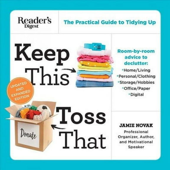 Keep This Toss That - Updated and Expanded : The Practical Guide to Tidying Up (Paperback)