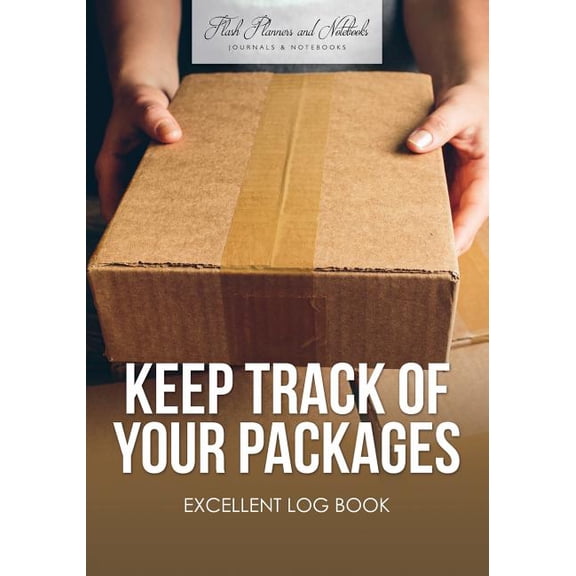 Keep Track of Your Packages Excellent Log Book (Paperback)