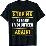 Keep Volunteer Volunteer Volunteer Gift T-Shirt