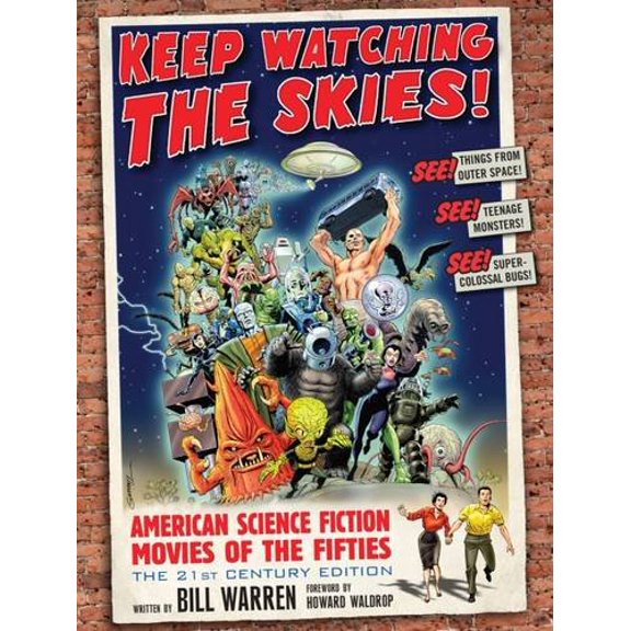 Pre-Owned Keep Watching the Skies!: American Science Fiction Movies of the Fifties Hardcover