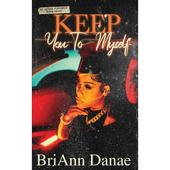 Keep You To Myself, (Paperback)