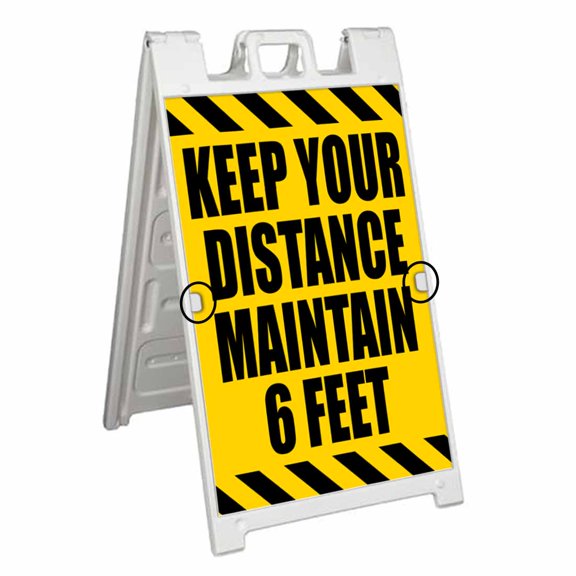 Keep Your Distance Maintain 6 Feet (24" X 36") Deluxe A-Frame Signicade, Includes 2 Removable Panels & Stand