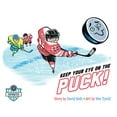 thumbnail image 1 of Keep Your Eye on the Puck (Paperback), 1 of 1