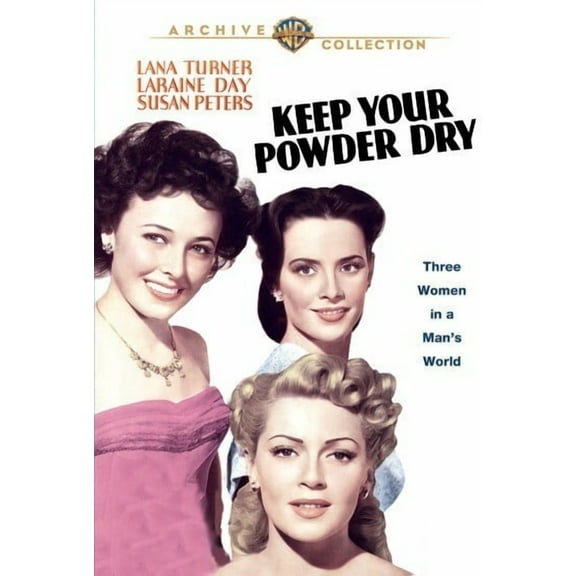 Keep Your Powder Dry