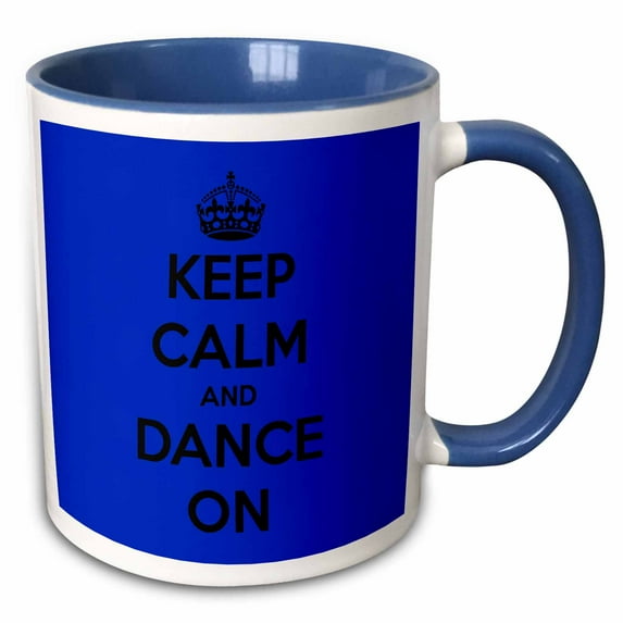 Keep calm and dance on, Blue and Black 11oz Two-Tone Blue Mug mug-163929-6