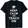 thumbnail image 1 of Keep calm and teach on T-Shirt, 1 of 4